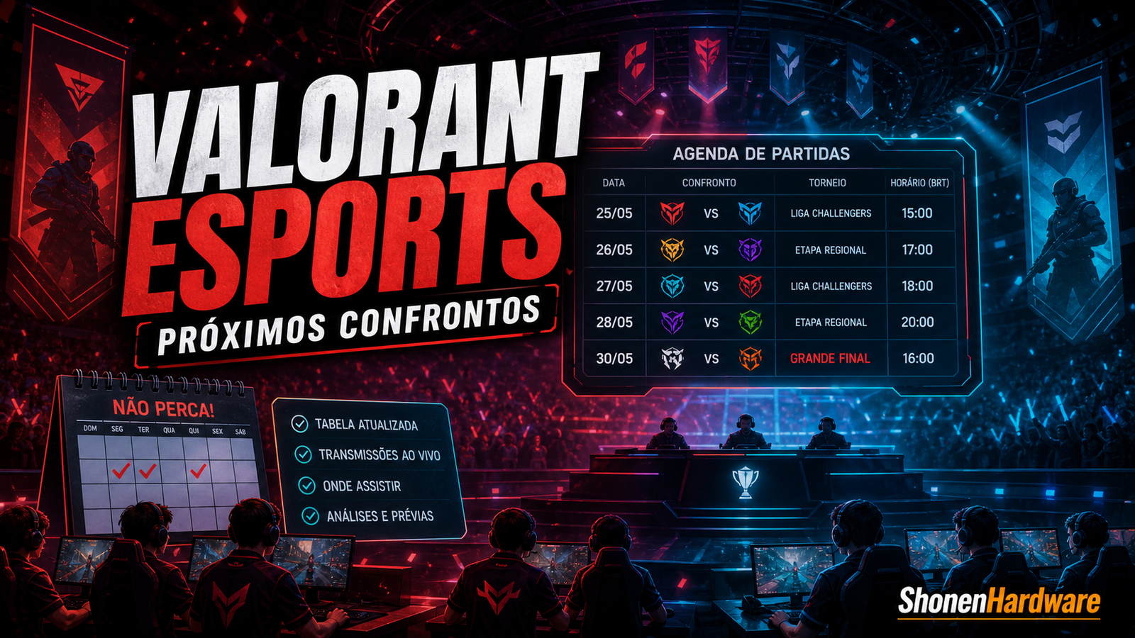 VALORANT Esports com agenda de próximos confrontos