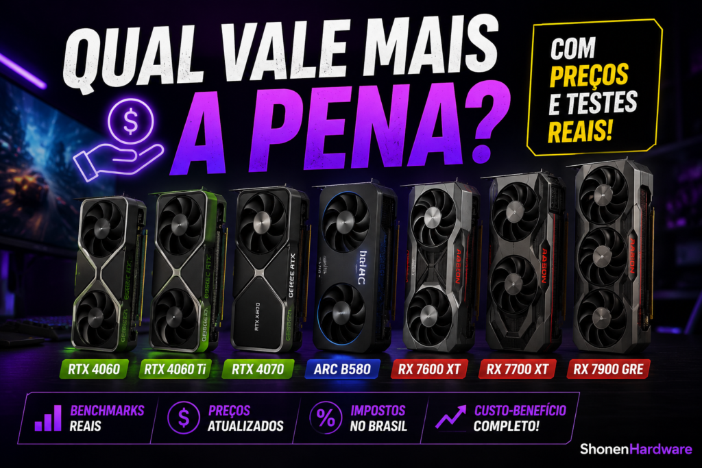 Melhores GPUs custo-benefício 2026 top 7 no Brasil