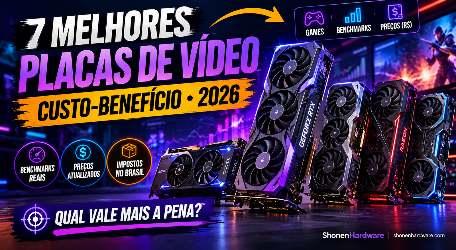 Confira o ranking das 7 melhores placas de vídeo custo-benefício de 2026