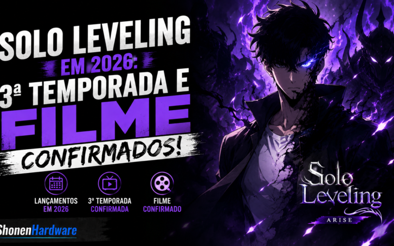 Solo Leveling em 2026: 3ª Temporada e Filme Confirmados!