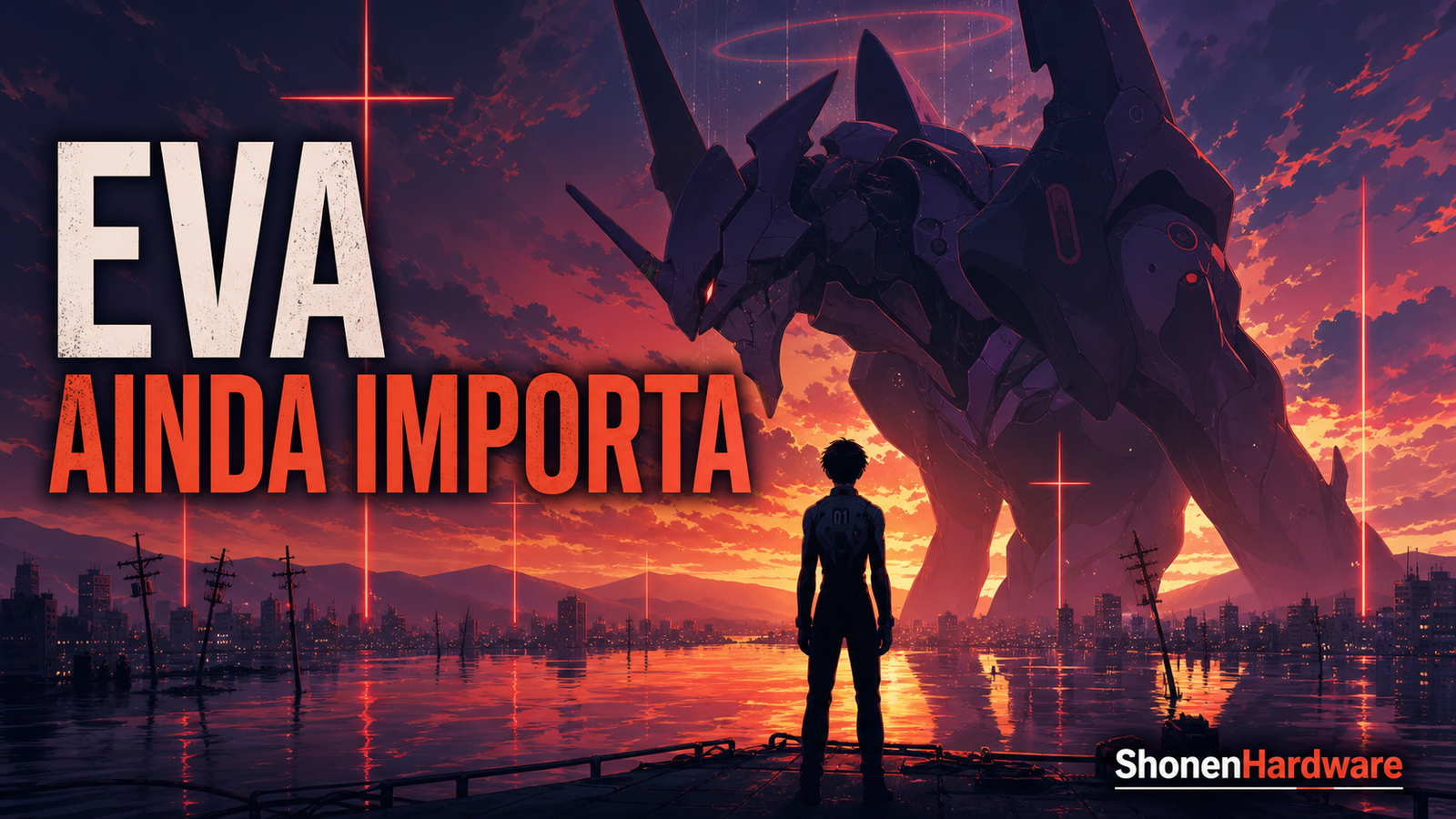 Neon Genesis Evangelion ainda importa - ShonenHardware