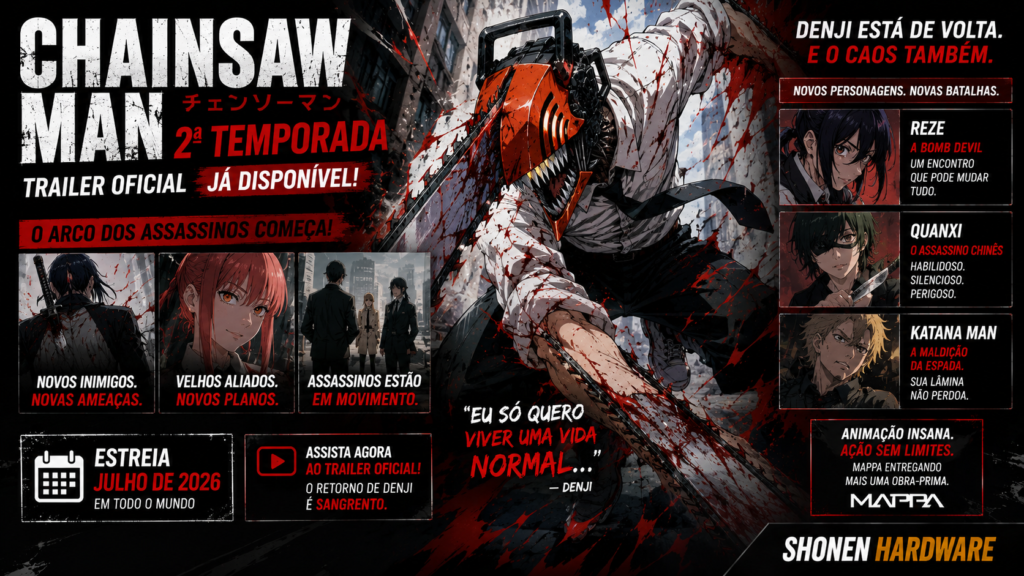 Chainsaw Man 2ª Temporada: Trailer Oficial do Arco dos Assassinos Revela o Retorno de Denji shonenhardware