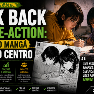 Look Back em live-action: por que o mangá volta ao centro